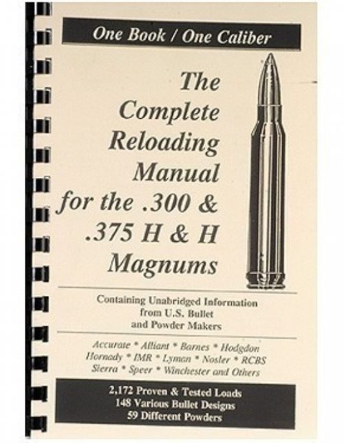 .300 Remington Ultra Mag The Complete Reloading Manual Loadbooks 