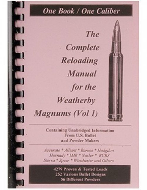 Loadbooks USA "Weatherby Magnums Volume 1" Reloading Manual Calibers 224 to 7mm