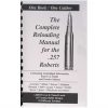 Loadbooks USA "257 Roberts" Reloading Manual