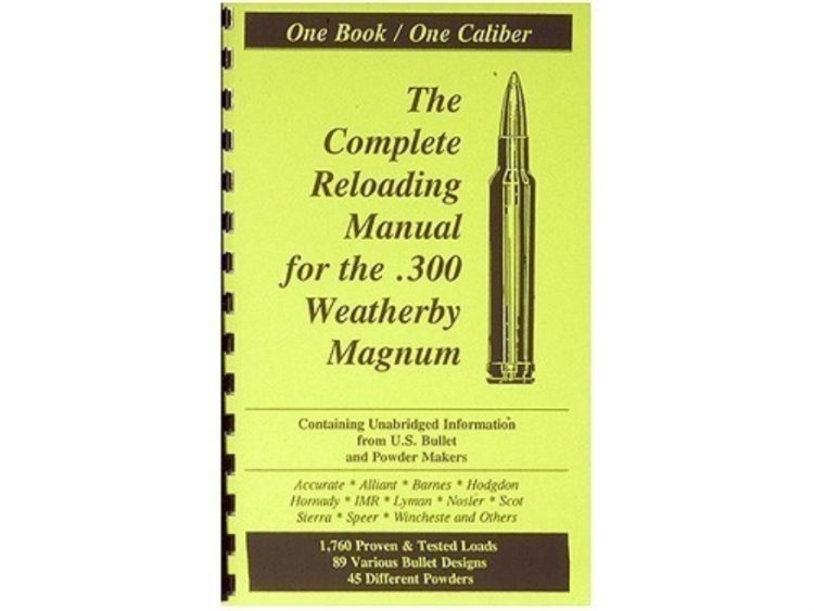 Loadbooks USA "300 Weatherby Magnum" Reloading Manual
